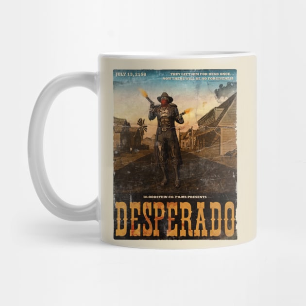 Desperado grindhouse movie poster by JDTee